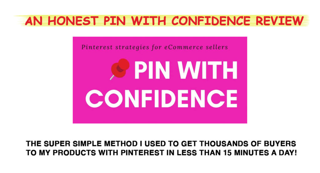 pin with confidence review
