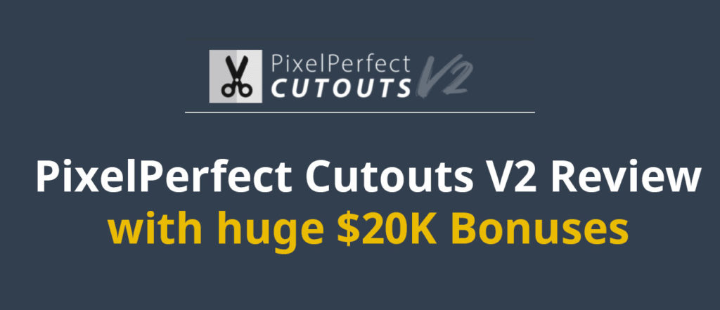 Pixel perfect cutouts v2 review