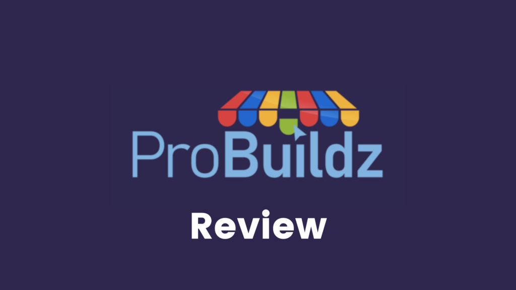 probuildz review